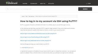 
                            1. How to log in to my account via SSH using PuTTY? - SiteGround