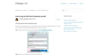 
                            13. How to log into IMS Direct Interpreter portal? – thebigword Product ...