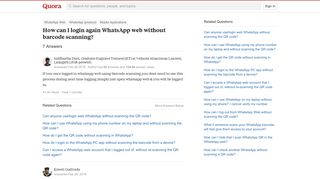 
                            11. How to login again WhatsApp web without barcode scanning - Quora