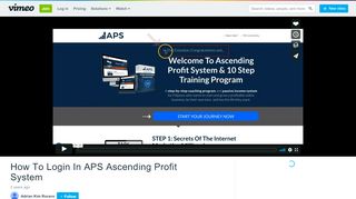 
                            5. How To Login In APS Ascending Profit System on Vimeo