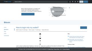 
                            13. How to login into my wallet? - Bitcoin Stack Exchange