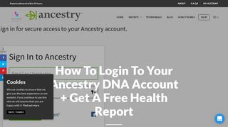 
                            11. How To Login To Your Ancestry DNA Account + Free Health Report