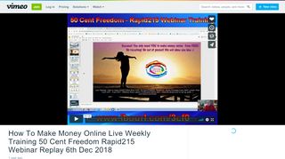 
                            11. How To Make Money Online Live Weekly Training 50 Cent Freedom ...