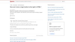 
                            2. How to move a login button to the right in HTML - Quora