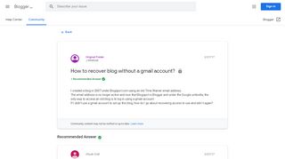 
                            1. How to recover blog without a gmail account? - Google Product Forums