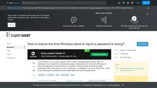 
                            3. How to reduce the time Windows takes to report a password is wrong ...