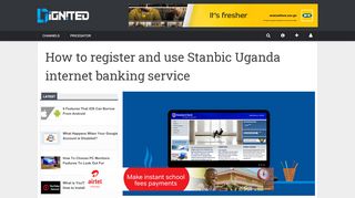 
                            9. How to register and use Stanbic Uganda internet banking service ...