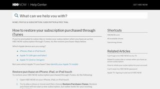 
                            10. How to restore your subscription purchased through iTunes