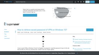 
                            2. How to retrieve saved password of VPN on Windows 10? - Super User
