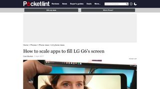 
                            4. How to scale apps to fill LG G6's screen - Pocket-lint