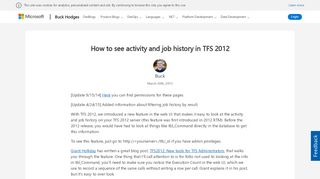
                            3. How to see activity and job history in TFS 2012 – Buck Hodges