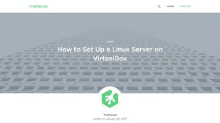 
                            12. How to Set Up a Linux Server on VirtualBox - Treehouse Blog