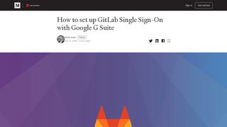 
                            3. How to set up GitLab Single Sign-On with Google G Suite - Medium