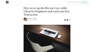 
                            10. How to set up the Bitcoin Core wallet Client for Beginners and send ...
