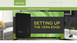 
                            5. How to Setup Vera Edge - What is a Smart Home?