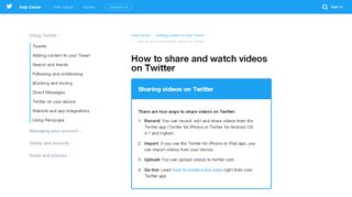 
                            4. How to share and watch videos on Twitter - Twitter support