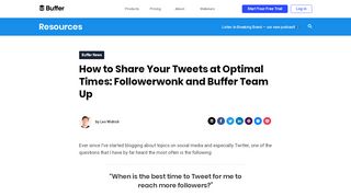 
                            8. How to Share Your Tweets at Optimal Times: Followerwonk and Buffer ...