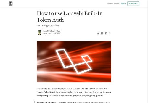 
                            3. How to use Laravel's Built-In Token Auth – Daniel Alvidrez – Medium