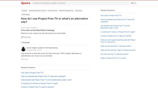 
                            13. How to use Project Free TV or what's an alternative site - Quora