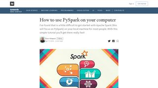 
                            7. How to use PySpark on your computer – Towards Data Science