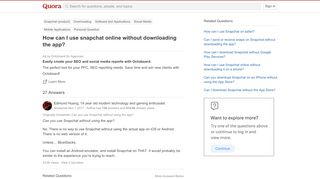 
                            4. How to use snapchat online without downloading the app - Quora