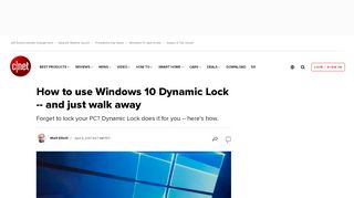 
                            1. How to use Windows 10 Dynamic Lock -- and just walk away - CNET