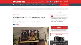 
                            6. How to watch 4K video online and on TV | What Hi-Fi?