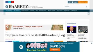 
                            3. http://arc.haaretz.co.il:8040/haadmin/Login.jhtml - Haaretz - Israel ...