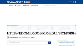 
                            6. http://edomex.gob.mx/edu1/siceps1314 - Renovar Papeles