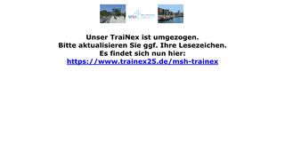 
                            3. https://www.trainex24.de/msh-trainex/login.cfm