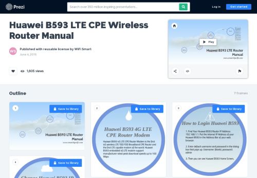 
                            7. Huawei B593 LTE CPE Wireless Router Manual by WiFi Smart on Prezi