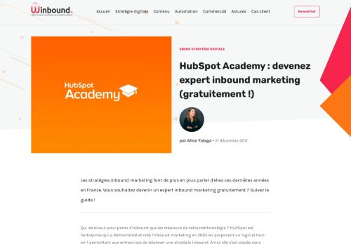 
                            7. HubSpot Academy : devenez expert inbound marketing (gratuitement !)