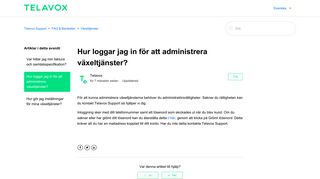 
                            3. Hur loggar jag in för att administrera växeltjänster? – Telavox Support