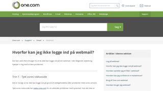 
                            7. Hvorfor kan jeg ikke logge ind på webmail? – Support | One.com