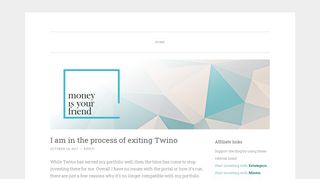 
                            12. I am in the process of exiting Twino | Money Is Your Friend