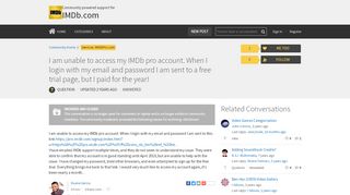 
                            9. I am unable to access my IMDb pro account. When I login with my ...