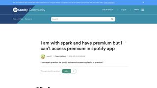 
                            6. I am with spark and have premium but I can't acces... - The ...