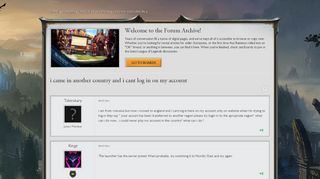 
                            2. i came in another country and i cant log in on my account - League ...