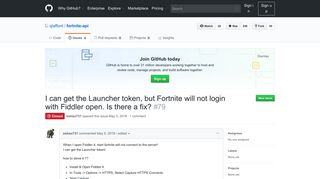 
                            2. I can get the Launcher token, but Fortnite will not login with Fiddler ...