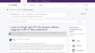 
                            11. I can no longer get CTV Go access without logging in with a Telus ...