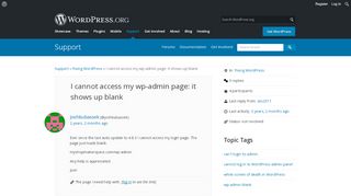 
                            3. I cannot access my wp-admin page: it shows up blank | WordPress.org