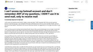 
                            8. i can't access my hotmail account and don't remember ANY of my ...