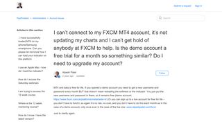 
                            12. I can't connect to my FXCM MT4 account, it's not updating my charts ...