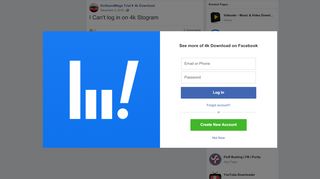 
                            4. I Can't log in on 4k Stogram - KnifeandMage Trial | Facebook