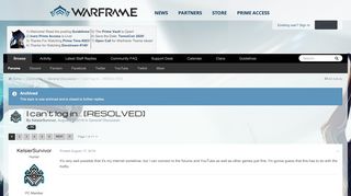 
                            1. I can't log in... [RESOLVED] - General Discussion - Warframe Forums