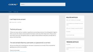 
                            3. I can't log in to my account - Full Coral Help Centre Homepage