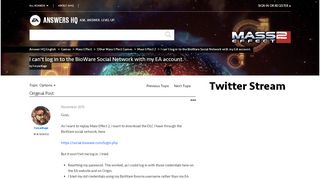
                            5. I can't log in to the BioWare Social Network with my EA account ...