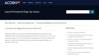 
                            12. I can't log in. What should I do? : Acorn TV Help Center