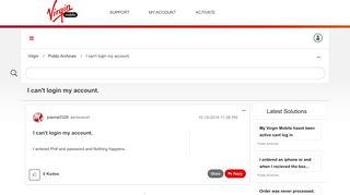 
                            4. I can't login my account. - Virgin Mobile Community