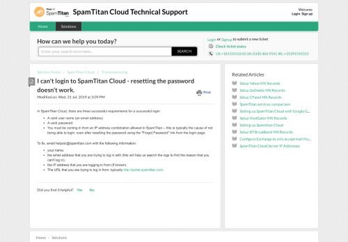
                            4. I can't login to SpamTitan Cloud - resetting the password doesn't work ...